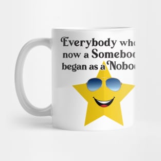 Everybody Somebody Nobody Mug